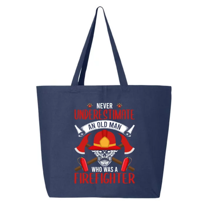 Never Underestimate An Old Who Was A Firefighter Gift 25L Jumbo Tote