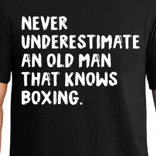 Never Underestimate An Old Man That Knows Boxing Pajama Set