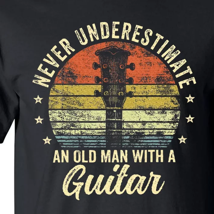 Never Underestimate An Old Man With A Guitar Player Tall T-Shirt