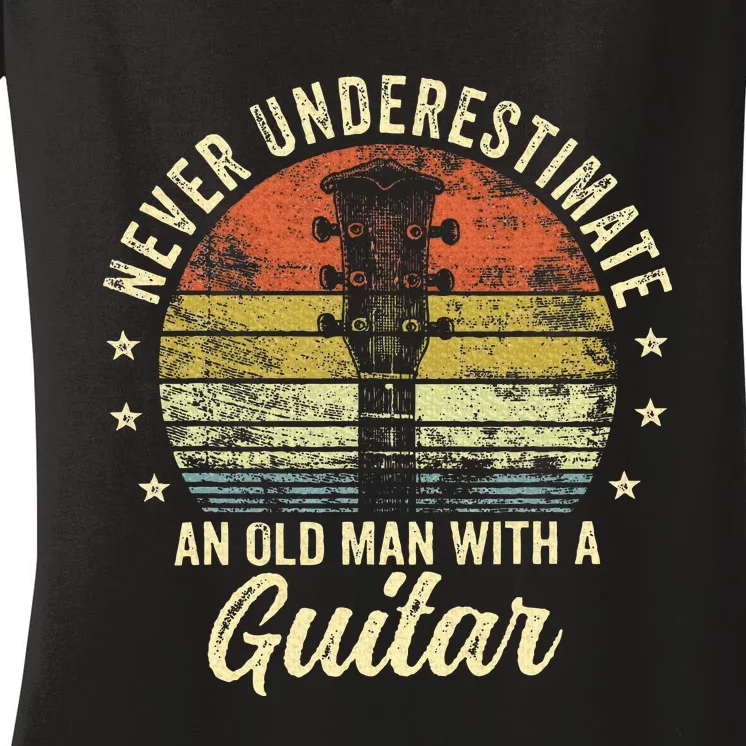 Never Underestimate An Old Man With A Guitar Player Women's V-Neck T-Shirt