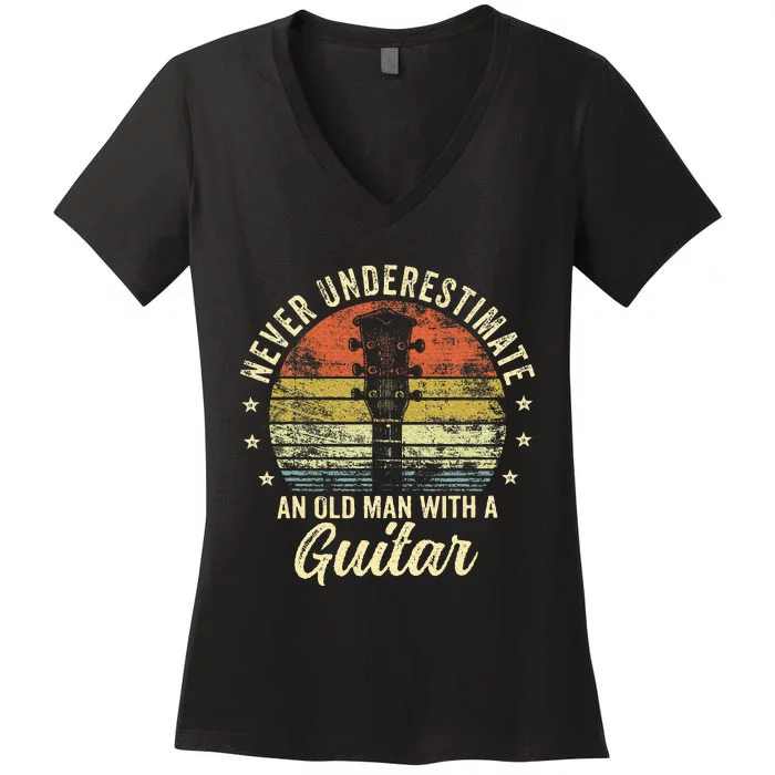 Never Underestimate An Old Man With A Guitar Player Women's V-Neck T-Shirt