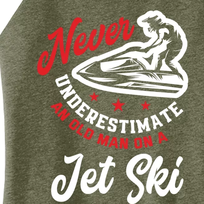 Never Underestimate An Old On A Jet Ski Funny Jet Skiing Great Gift Women’s Perfect Tri Rocker Tank