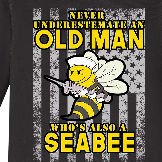 Never Underestimate An Seabee Old Man Sea Shipping Baby Long Sleeve Bodysuit