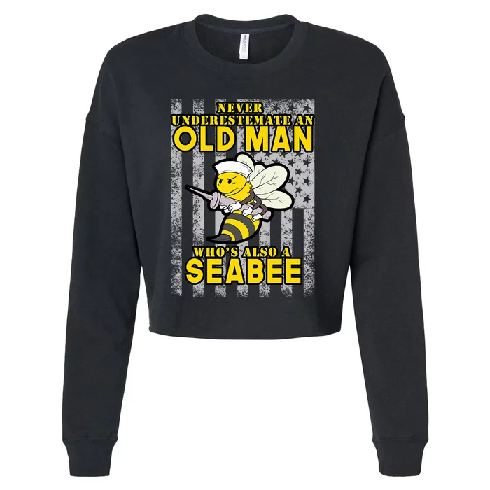 Never Underestimate An Seabee Old Man Sea Shipping Cropped Pullover Crew