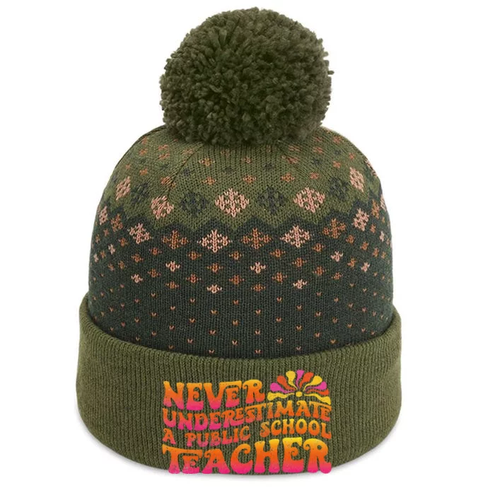 Never Underestimate A Public School Teacher The Baniff Cuffed Pom Beanie