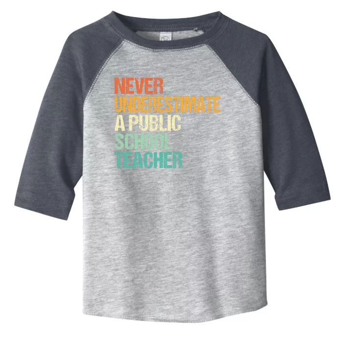 Never Underestimate A Public School Teacher Harris Walz 2024 Toddler Fine Jersey T-Shirt