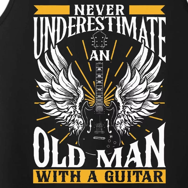 Never Underestimate An Old Man With A Guitar Guitars Guitar Performance Tank