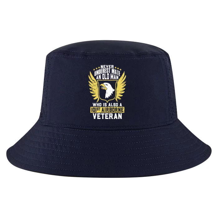 Never Underestimate An Old Man 101st Airborne Veteran Gift Cool Comfort Performance Bucket Hat