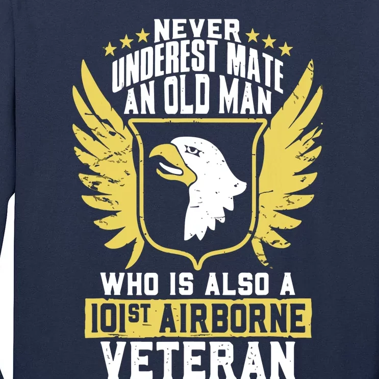 Never Underestimate An Old Man 101st Airborne Veteran Gift Tall Long Sleeve T-Shirt