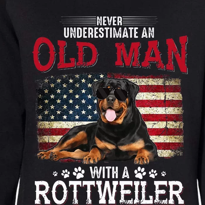 Never Underestimate An Old Man With A Rottweiler Womens California Wash Sweatshirt