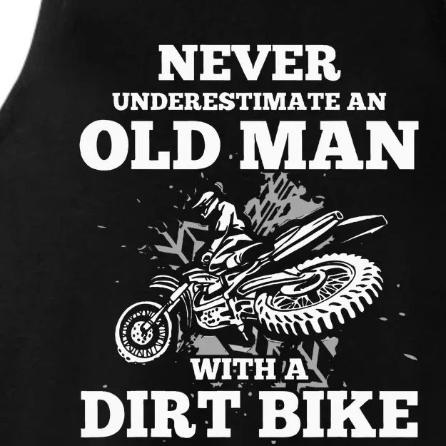 Never Underestimate An Old Man With A Dirt Bike Ladies Tri-Blend Wicking Tank