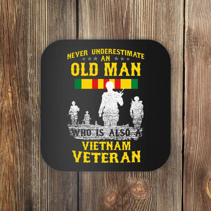 Never Underestimate An Old Man Vietnam Veteran Coaster