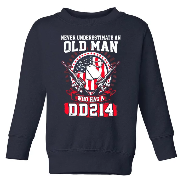 Never Underestimate An Old Man Who Has A DD214 Veteran Toddler Sweatshirt