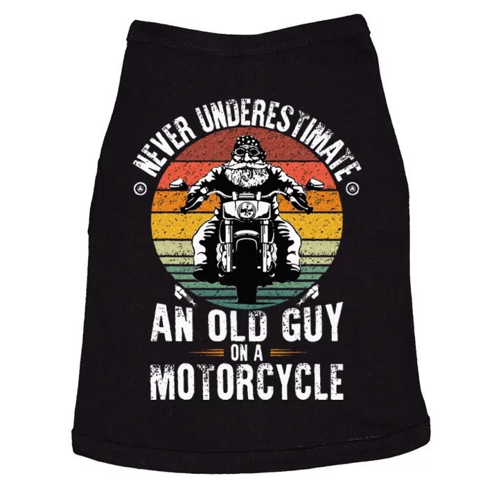 Never Underestimate An Old Guy On A Motorcycle Doggie Tank