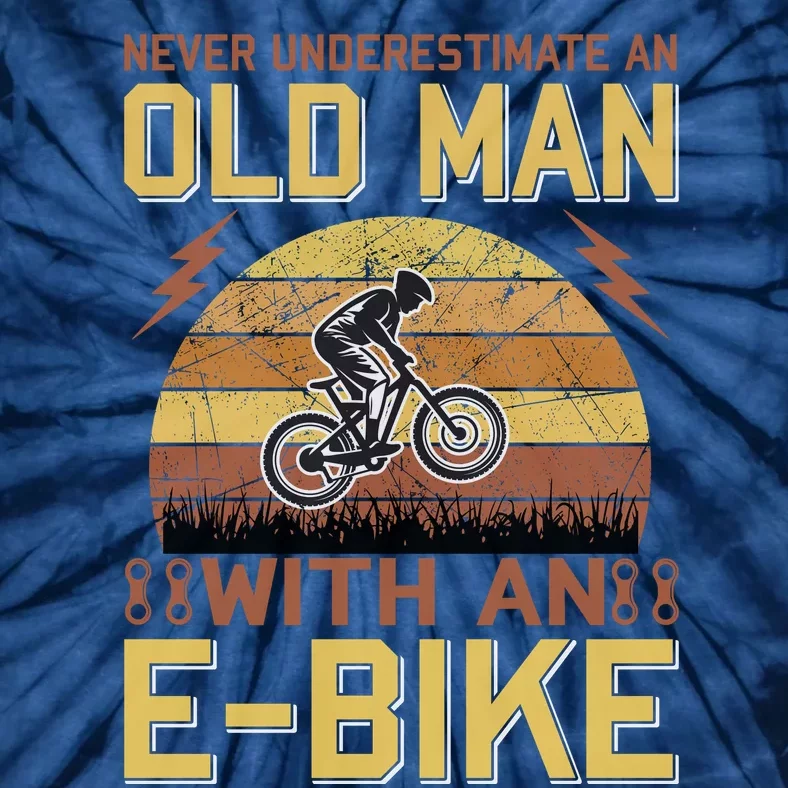 Never Underestimate An Old Man With An Ebike Tie-Dye T-Shirt