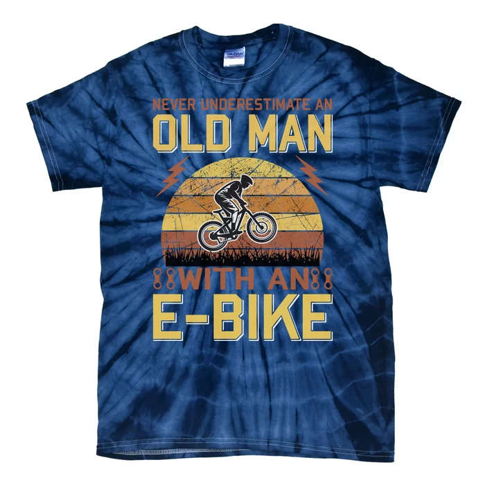 Never Underestimate An Old Man With An Ebike Tie-Dye T-Shirt