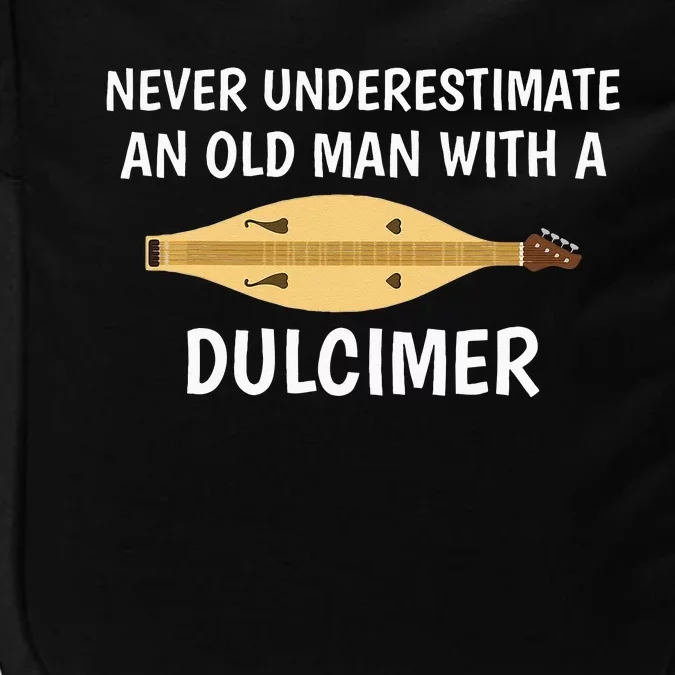 Never Underestimate An Old Man Appalachian Dulcimer Impact Tech Backpack