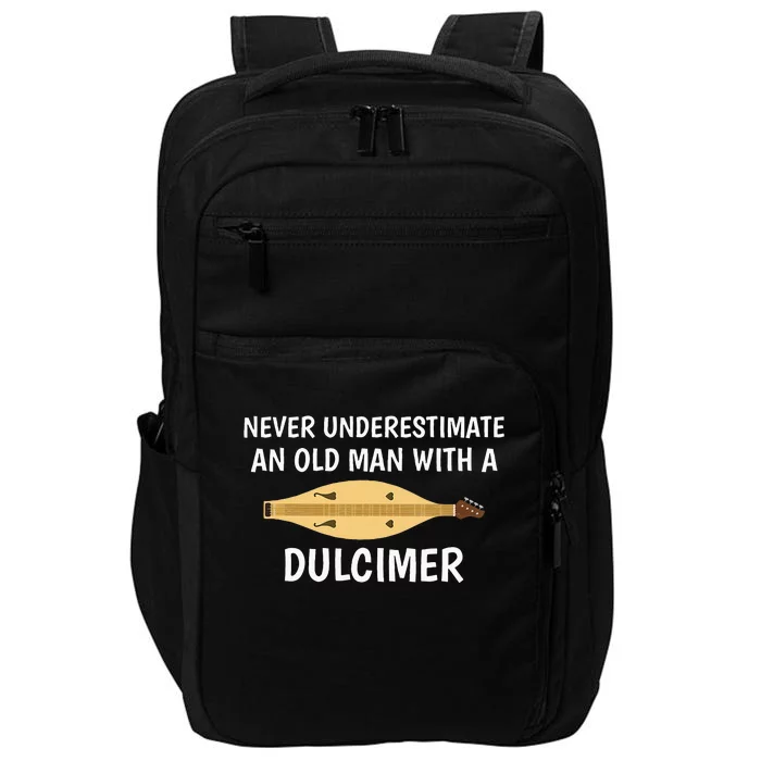 Never Underestimate An Old Man Appalachian Dulcimer Impact Tech Backpack