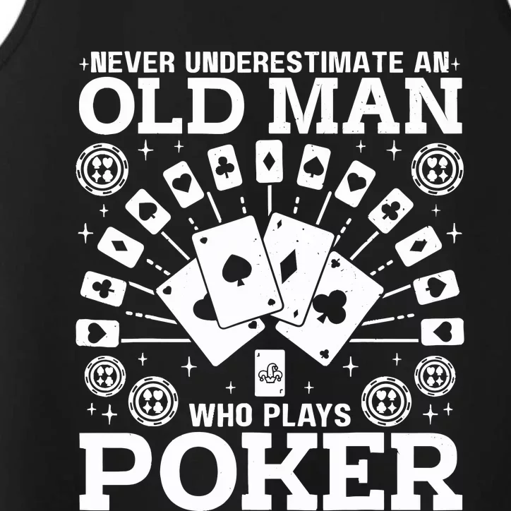 Never Underestimate An Old Man Who Plays Poker Performance Tank