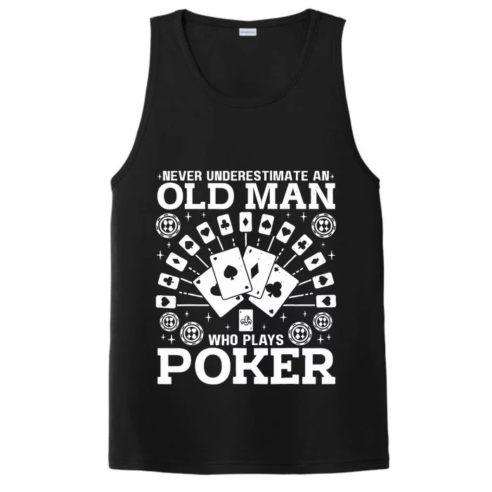 Never Underestimate An Old Man Who Plays Poker Performance Tank