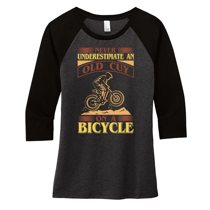 Never Underestimate An Old Guy On A Bicycle Women's Tri-Blend 3/4-Sleeve Raglan Shirt