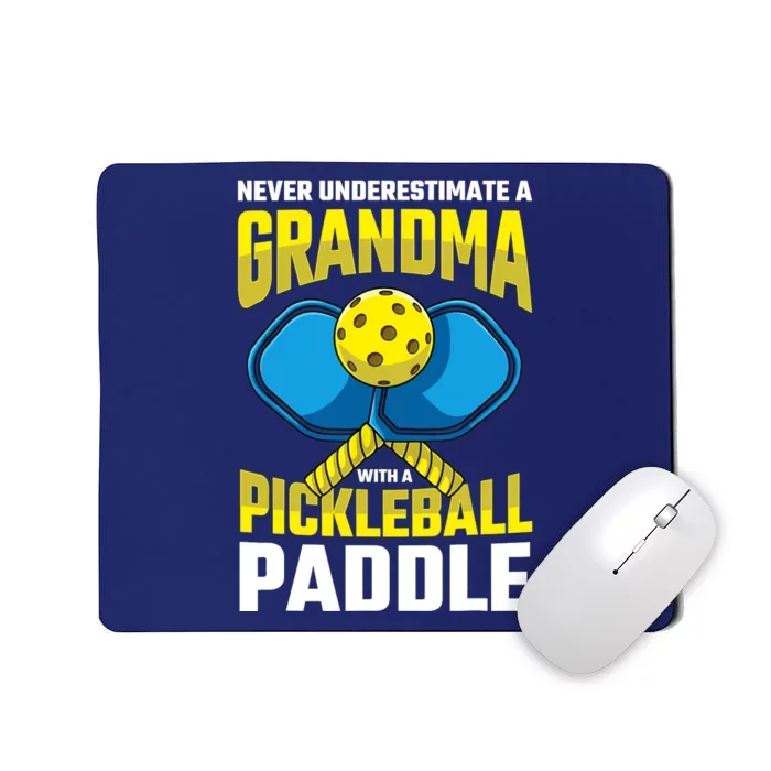 Never Underestimate A Pickleball Grandma Player Funny Cute Mousepad