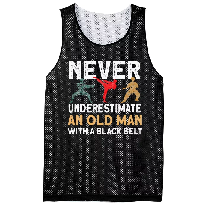 Never Underestimate An Old Man With A Black Belt Karate Mesh Reversible Basketball Jersey Tank