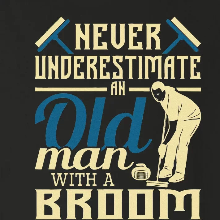 Never Underestimate An Old Man With A Broom Curling Curler Toddler Long Sleeve Shirt