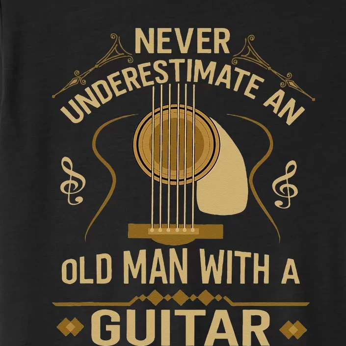 Never Underestimate An Old Man With A Guitar Acoustic Player ChromaSoft Performance T-Shirt