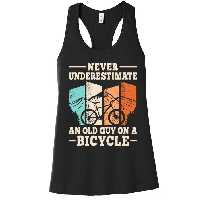 Never Underestimate An Old Guy On A Bicycle Cyclist Cycling Women's Racerback Tank