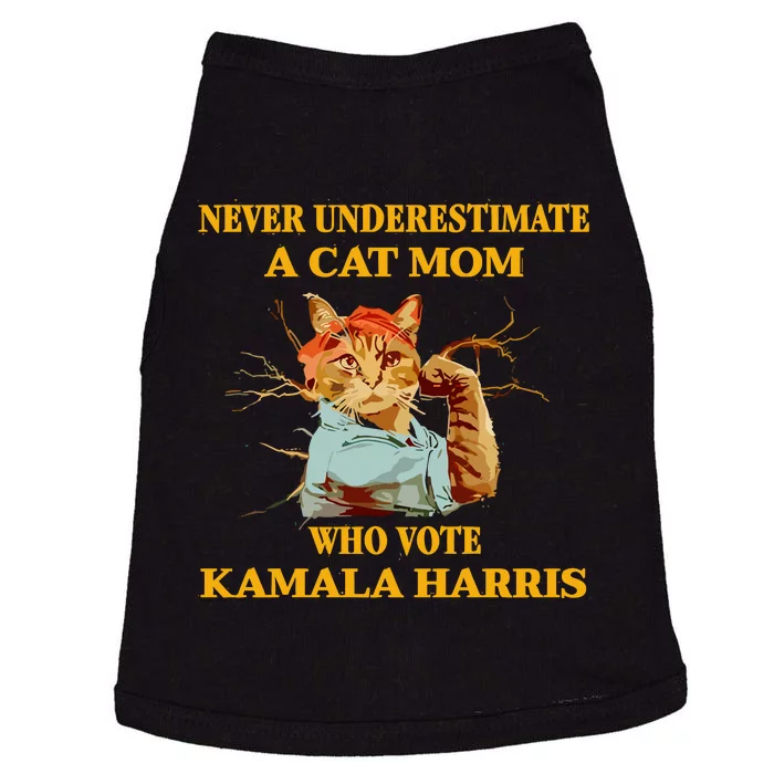 Never Underestimate A Cat Mom Who Vote Kamala Harris Doggie Tank