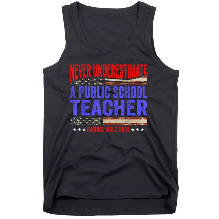 Never Underestimate A Public School Teacher Harris Waltz Tank Top