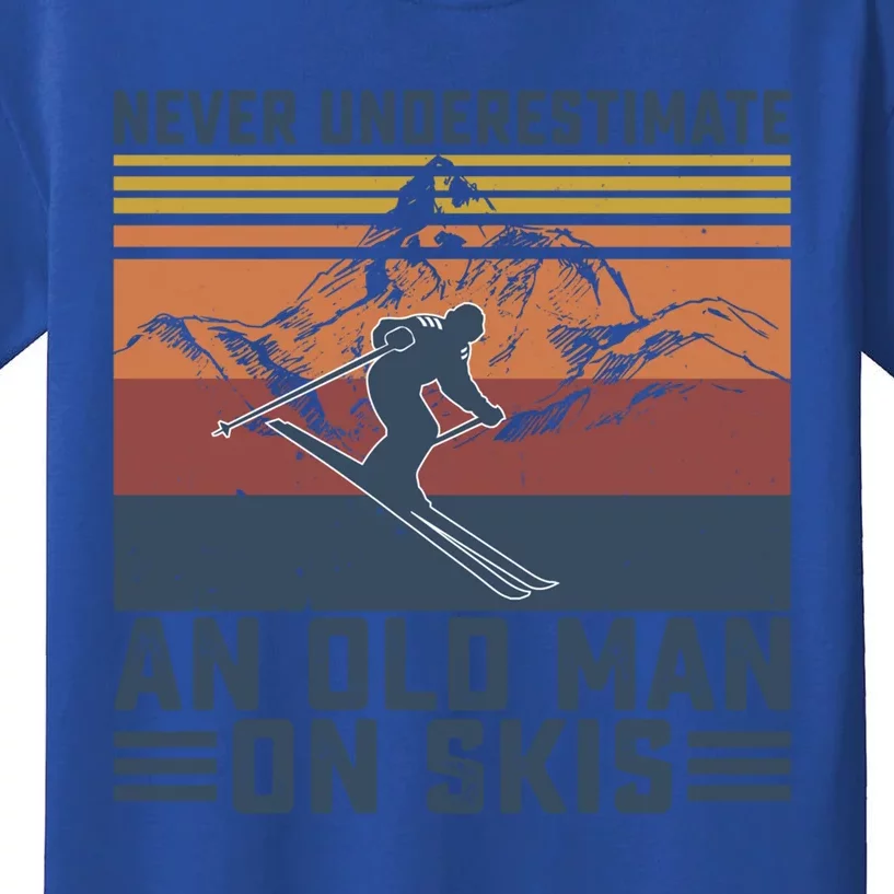 Never Underestimate An Old On Skis Funny Skiing Lover Great Gift Kids T-Shirt