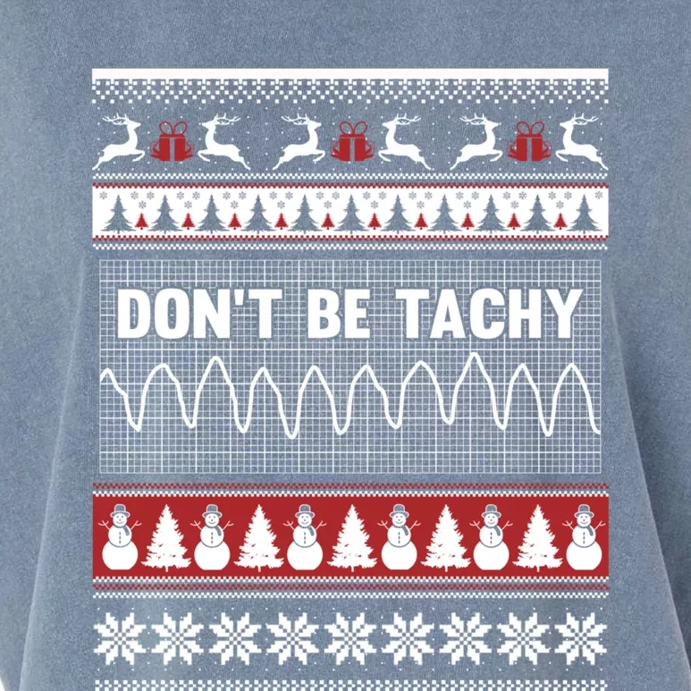 Nurse Ugly Christmas Sweater DonT Be Tachy Garment-Dyed Women's Muscle Tee