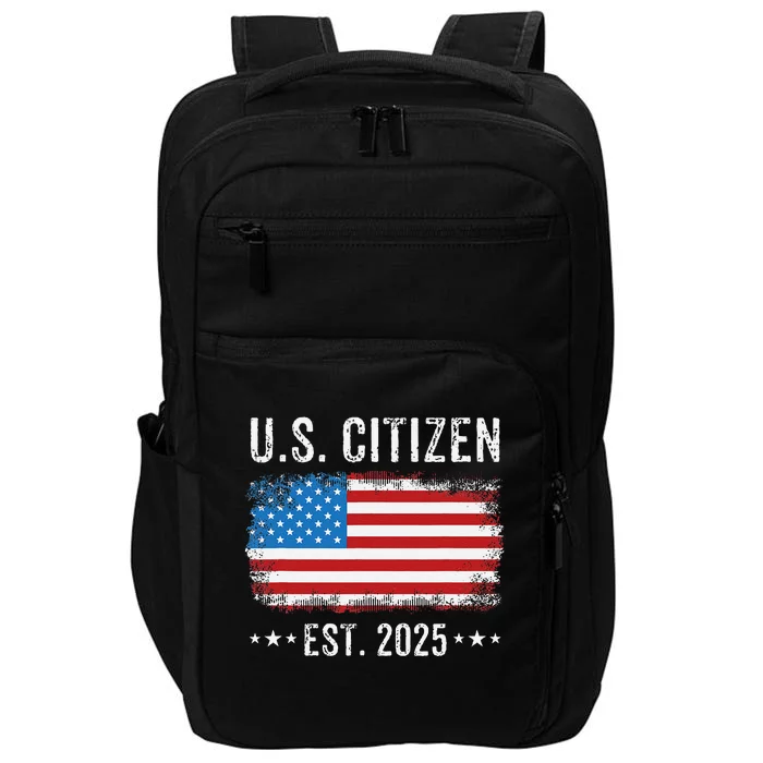 New Us Citizen Est 2025 American Immigrant Citizenship Impact Tech Backpack