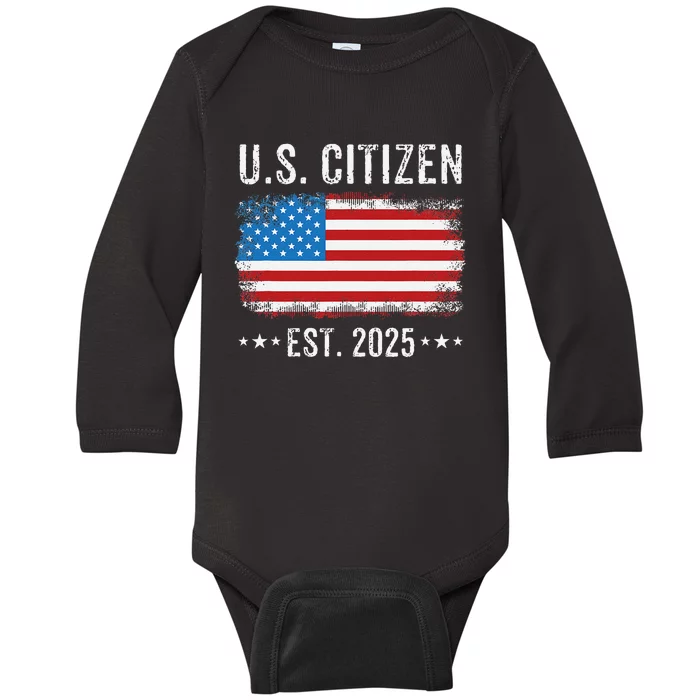 New Us Citizen Est 2025 American Immigrant Citizenship Baby Long Sleeve Bodysuit