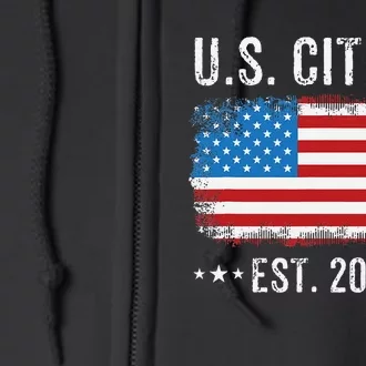 New Us Citizen Est 2025 American Immigrant Citizenship Full Zip Hoodie