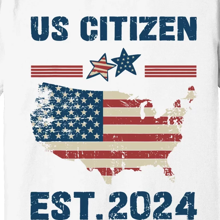 New Us Citizen Est 2024 Immigrant American Citizenship Party Premium T-Shirt