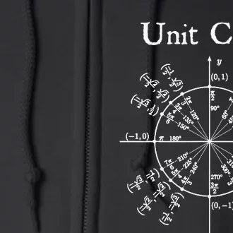 Nerdy Unit Circle Trigonometry Calculus Math Teacher Geek Full Zip Hoodie