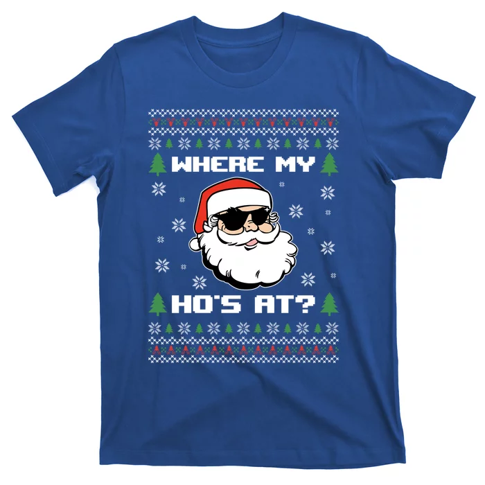 Naughty Ugly Christmas Sweater Funny Adult WhereS My Hos At Great Gift T-Shirt