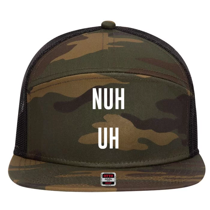 Nuh Uh Funny Sassy Statement Silly Fun Sarcastic Humor 7 Panel Mesh Trucker Snapback Hat