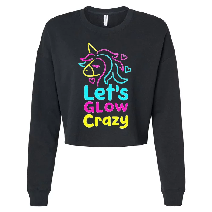 Neon Unicorn Lets Glow Crazy Retro 80s Group Party Squad Cropped Pullover Crew