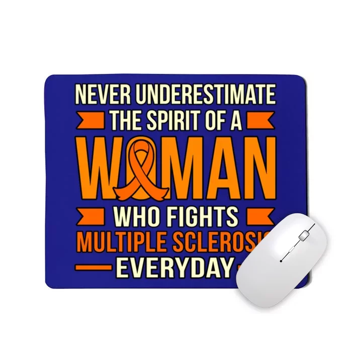 Never Underestimate Multiple Sclerosis Awareness Graphic Gift Mousepad