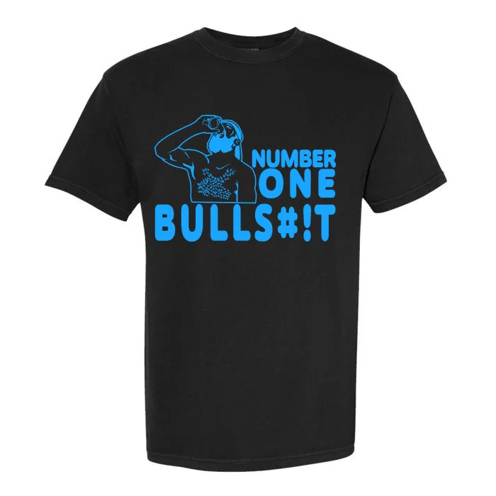 Number One Bullshit Garment-Dyed Heavyweight T-Shirt