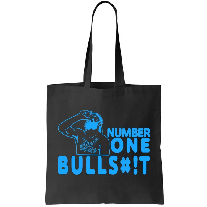 Number One Bullshit Tote Bag