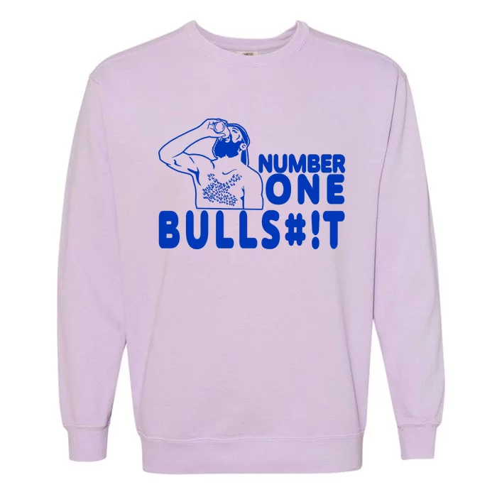 Number One Bullshit Garment-Dyed Sweatshirt