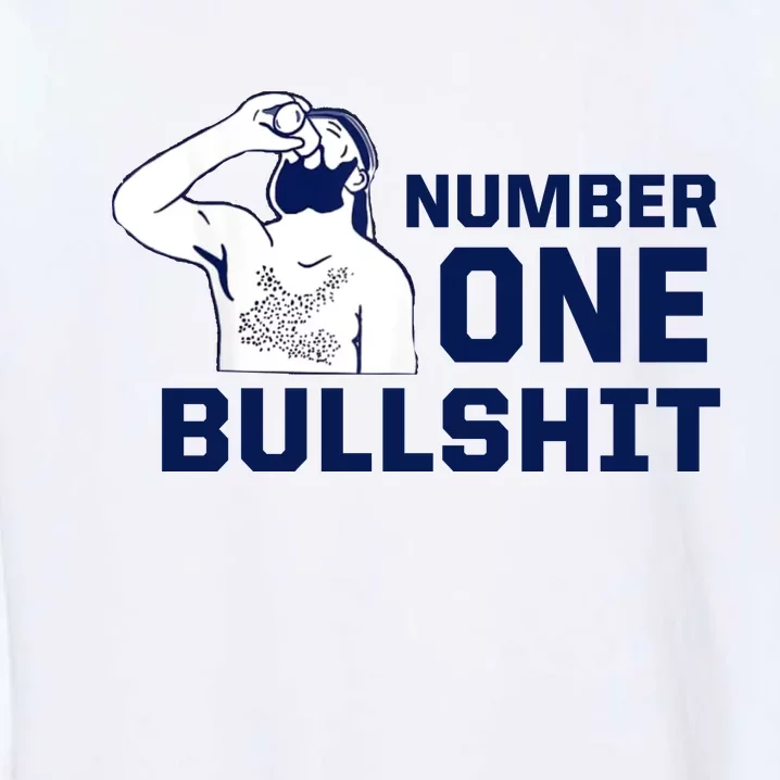 Number One Bullshit Funny Garment-Dyed Sweatshirt