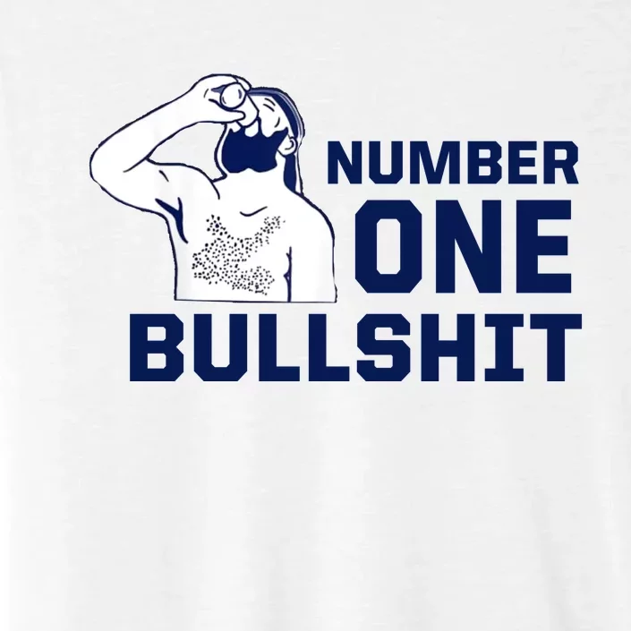 Number One Bullshit Funny ChromaSoft Performance T-Shirt