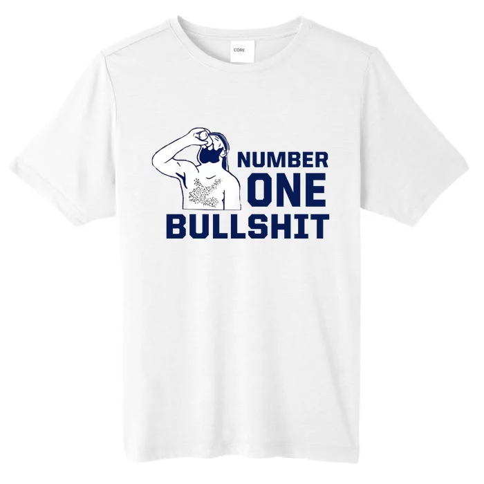 Number One Bullshit Funny ChromaSoft Performance T-Shirt