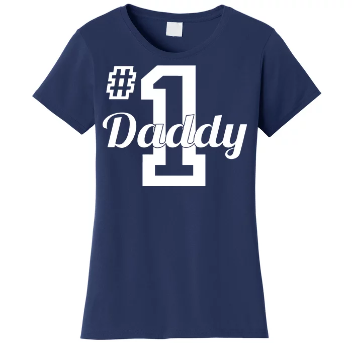 Number One Dad Women's T-Shirt